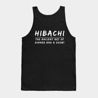 Hibachi Tank Top - hibachi by Energized Designs